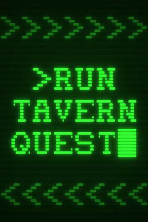 Run TavernQuest Run TavernQuest