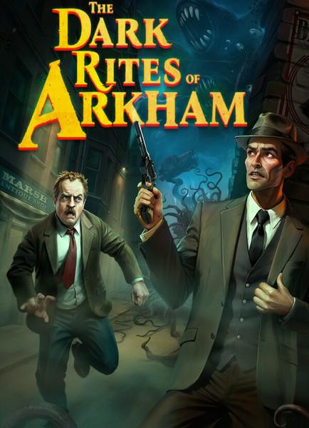 The Dark Rites of Arkham