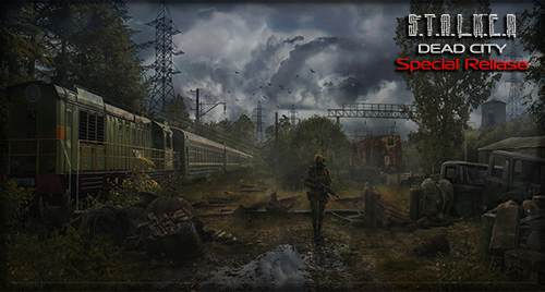 Модификация – S.T.A.L.K.E.R. Dead City Special Release Модификация – S.T.A.L.K.E.R. Dead City Special Release