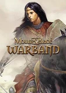 Mount & Blade: Warband - G ERA OF SPLENDOR (Mount & Blade Prophesy of Pendor G ERA OF SPLENDOR)