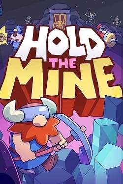 Hold The Mine