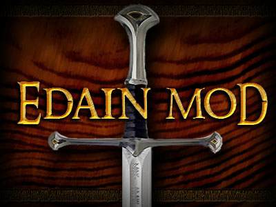 Edain Mod The Lord of the Rings: The Battle for Middle-earth II: The Rise of the Witch-king Edain Mod The Lord of the Rings: The Battle for Middle-earth II: The Rise of the Witch-king