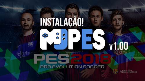 Mjpes patch 2018 Pro Evolution Soccer 2018 Mjpes patch 2018 Pro Evolution Soccer 2018