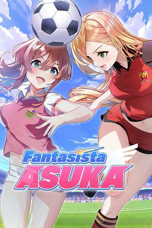 Fantasista Asuka Fantasista Asuka