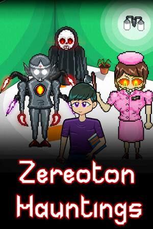 Zereoton Hauntings Zereoton Hauntings