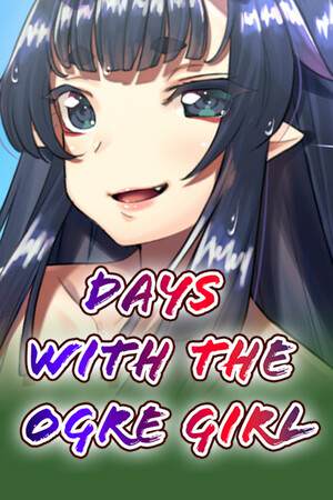 Days with the Ogre Girl