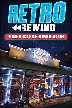 Retro Rewind - Video Store Simulator