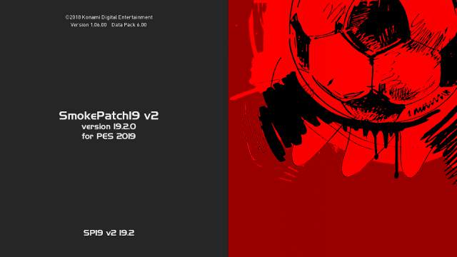 SmokePatch 19.3.8 + Update 19.3.9 + Mega Facepack Pro Evolution Soccer 2019 SmokePatch 19.3.8 + Update 19.3.9 + Mega Facepack Pro Evolution Soccer 2019