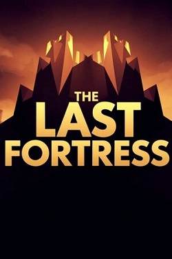 The Last Fortress