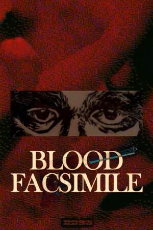 Blood Facsimile Blood Facsimile