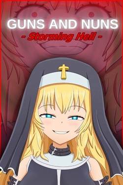 Guns and Nuns: Storming Hell
