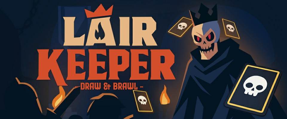 Lair Keeper: Draw & Brawl