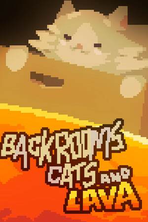 Backrooms Cats and Lava