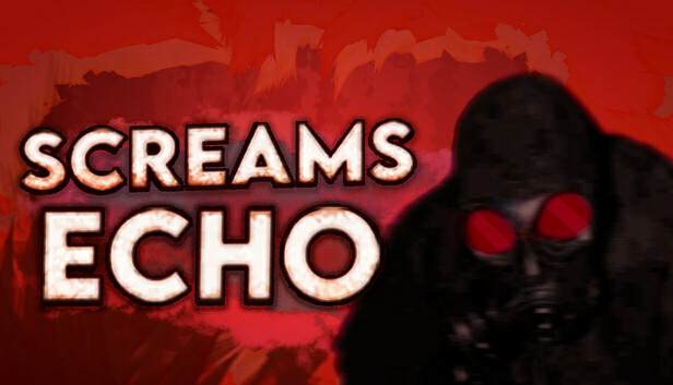 Screams Echo DEMO