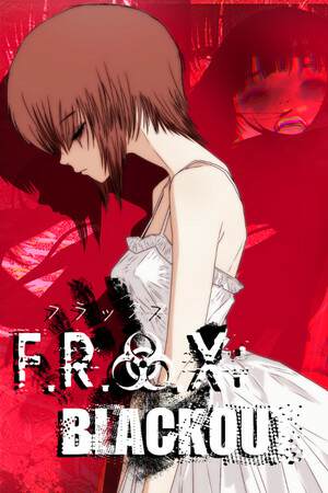 F.R.A.X: BLACKOUT