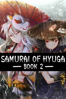 Samurai of Hyuga Book 2 Samurai of Hyuga Book 2