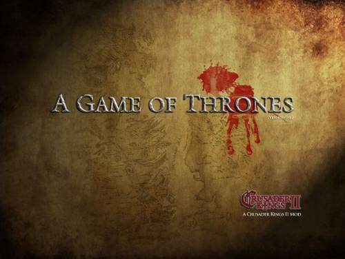 Мод - A Game of Thrones Crusader Kings II 2.8.1