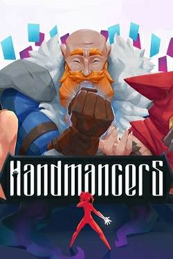 Handmancers