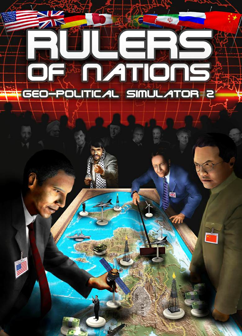 Rulers of Nations: Geo-Political Simulator 2