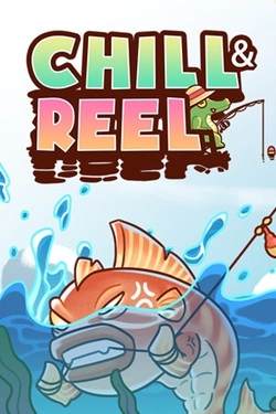 Chill & Reel