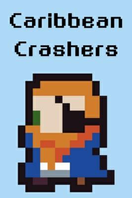 Caribbean Crashers Caribbean Crashers