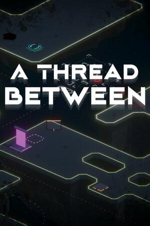 A Thread Between