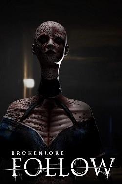 BrokenLore: FOLLOW
