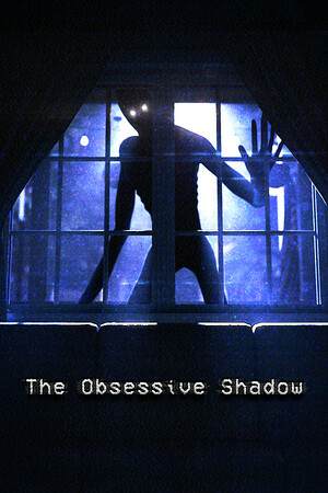 The Obsessive Shadow