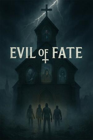 Evil Of Fate