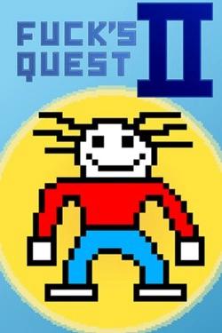 Fuck's Quest II Fuck's Quest II