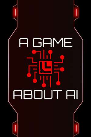 A Game About AI A Game About AI