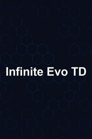 Infinite Evo TD Infinite Evo TD