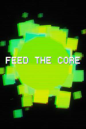 Feed The Core Feed The Core