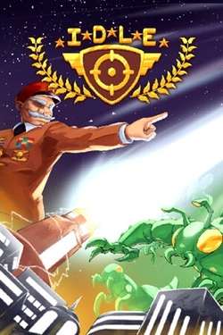 IDLE: Intergalactic Defense League Exterminators IDLE: Intergalactic Defense League Exterminators