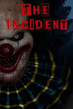 The Incident