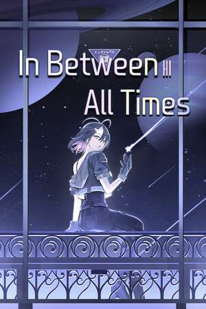 In Between All Times