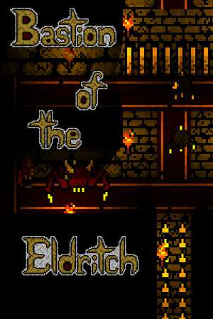 Bastion of the Eldritch Bastion of the Eldritch