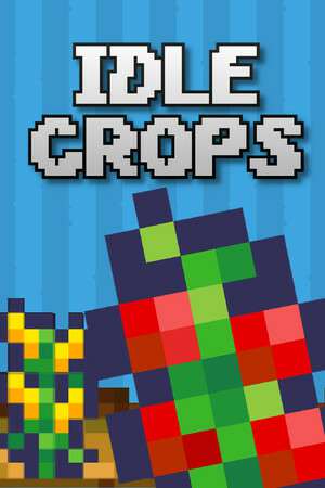 Idle Crops Idle Crops