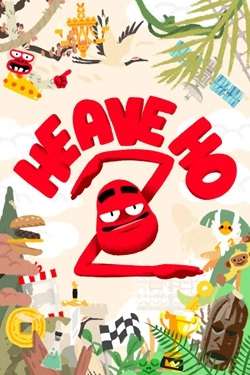 Heave Ho 2 Heave Ho 2