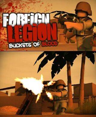 Foreign Legion: Buckets Of Blood