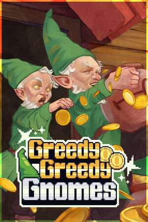 Greedy Greedy Gnomes