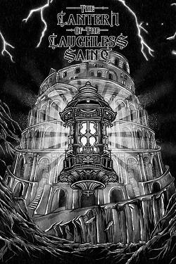 The Lantern of the Laughless Saint The Lantern of the Laughless Saint