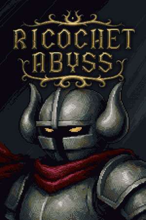 Ricochet Abyss