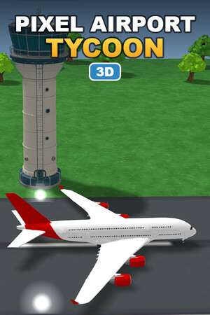Pixel Airport Tycoon 3D Pixel Airport Tycoon 3D