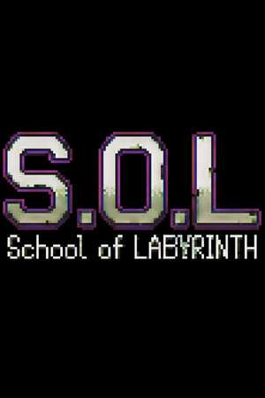S.O.L School Of Labyrinth S.O.L School Of Labyrinth