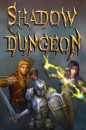 Shadow Dungeon / Подземелье теней