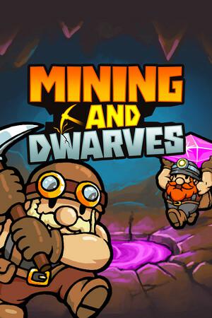 Mining and Dwarves