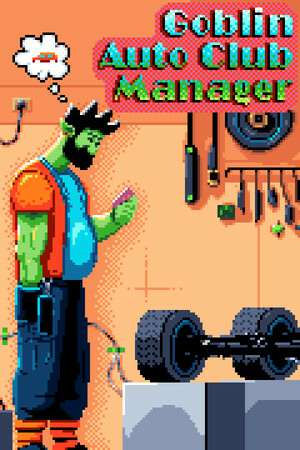Goblin Auto Club Manager Goblin Auto Club Manager