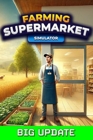 Farming and Supermarket Simulator