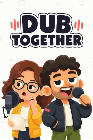 Dub Together Dub Together